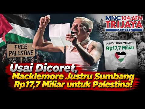 Bukti kemanusiaan! Macklemore donasikan Rp17,7 miliar ke Palestina usai dicoret! | Trijaya