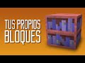 ✅ Crea TUS PROPIOS BLOQUES de Minecraft Vanilla | Como hacer BLOQUES PERSONALIZADOS