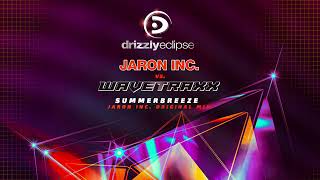 Jaron Inc. Vs. Wavetraxx - Summerbreeze [Part 2] (Jaron Inc. Mix)