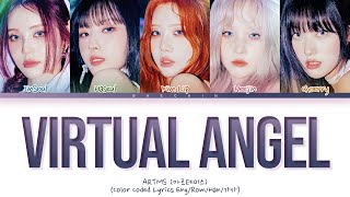 ARTMS Virtual Angel Lyrics (Color Coded Lyrics)