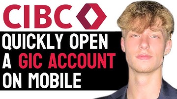 How to Quickly Open a GIC Account with CIBC Online Banking in 2024! (Full Guide)