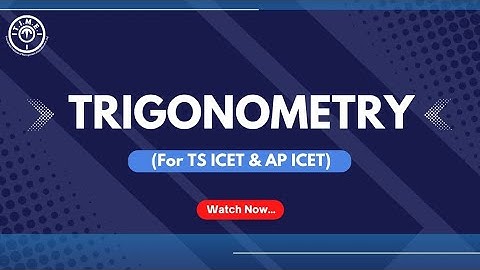 Trigonometry for TS ICET and AP ICET