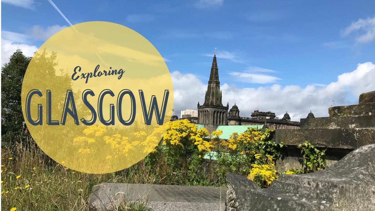 24 hours in Glasgow, UK Things to see (Summer 2020) 24 horas em Glasgow Coisas para 24 hours in Glasgow, UK Things to see (Summer 2020) 24 horas em Glasgow Coisas para