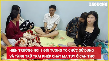 Hiện trường nơi 9 đối tượng tổ chức sử dụng và tàng trữ trái phép chất ma túy ở Cần Thơ | BLĐ