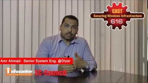 Amr Ahmed Abdulsalam -  CAST 616 Securing Windows Infrastructure Course