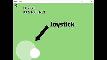 LOVE2D - RPG Tutorial 2 - Touch Joystick || Coding || Attachment Studios Code || Attachment Studios