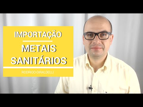 Oportunidade: Importação de Metais Sanitários | China Gate Importação