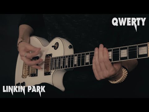 Linkin Park Qwerty Guitar Cover By Eduard Plezer