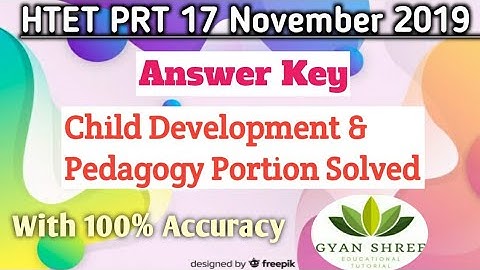 HTET PRT Level-1 17 November 2019 Official Answer Key| Child Development And Pedagogy Portion Solved