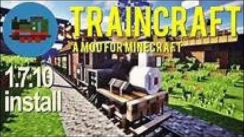 How To Download Traincraft 1.7.10 in Minecraft in (PC)