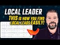 Local Leader Review & Demo / Find Leads Anywhere Using Local Leader