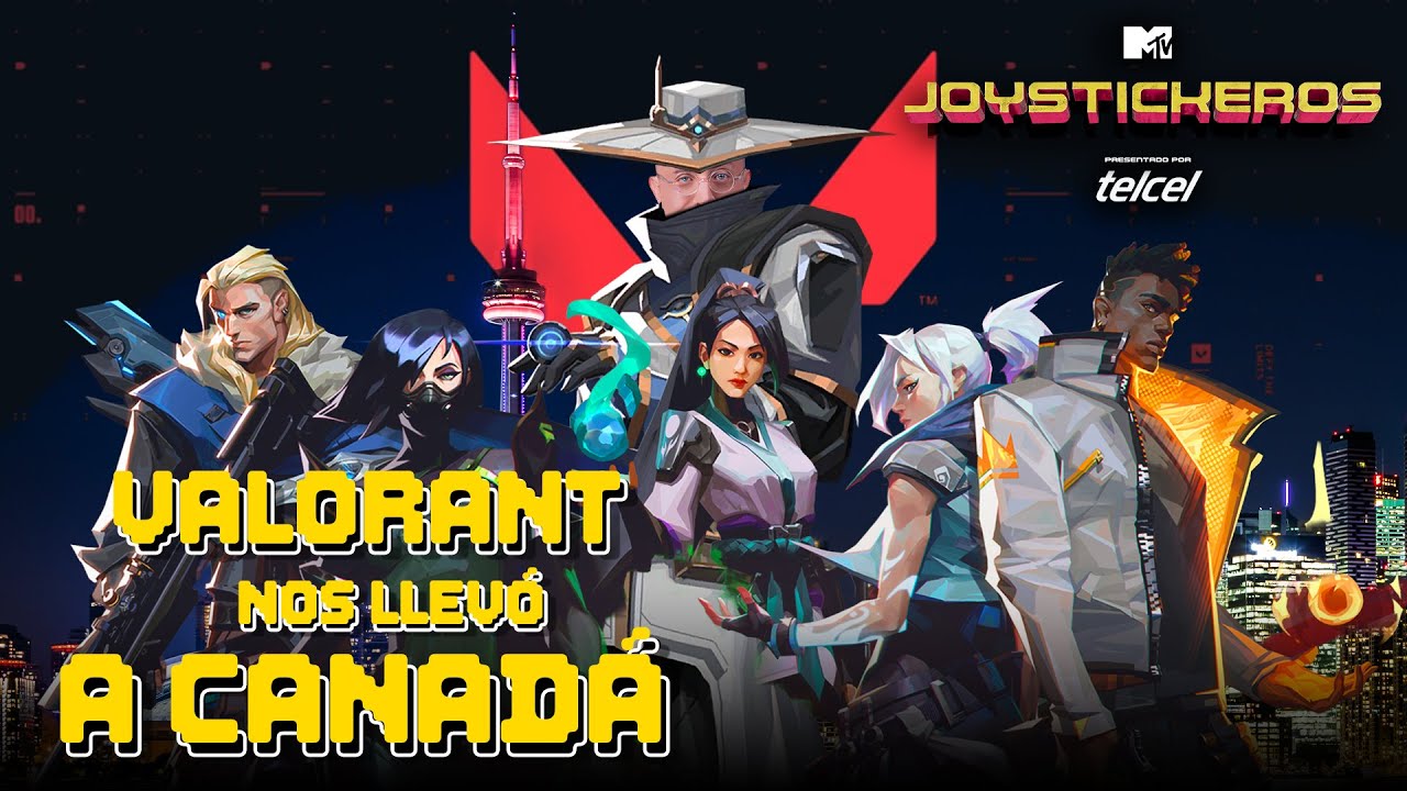 Valorant nos llevó a Canadá | Joystickeros | MTV LA