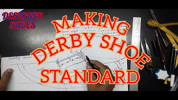 Learn shoe designing chapter 3 (How to make derby shoe standard) shoe design @designershoes1888