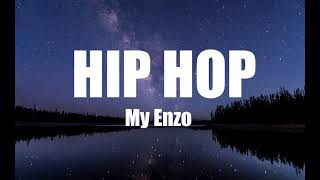 My Enzo 🎧 The best of Hip Hop music 2021 by Leaf Recordings