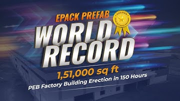 World’s Fastest PEB Building | EPACK Prefab – Top Pre-Engineered Building Manufacturer
