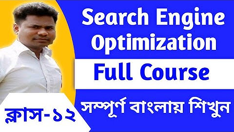 SEO Bangla Tutorial For Beginners ||Class-12|| Search Engine Optimization Full Course 2021