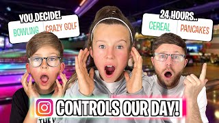 LETTING INSTAGRAM CONTROL OUR DAY for 24 HOURS!!