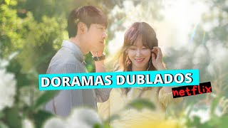 15 k-dramas dublados em português para assistir na Netflix - Meu Valor  Digital - Notícias atualizadas