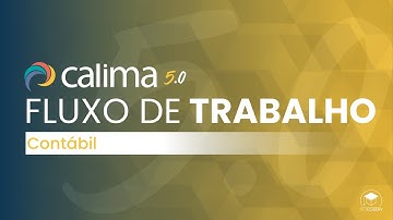 Fluxo de Trabalho - Calima 5.0 - Módulo Contábil