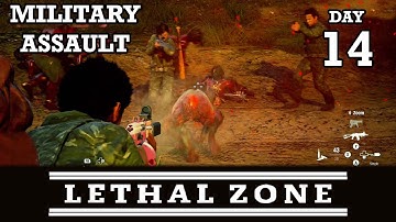 MILITARY ASSAULT ON PLAGUE HEART!  - LETHAL ZONE DAY 14 | STATE OF DECAY 2
