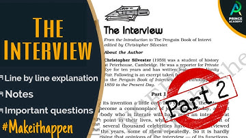 The Interview Class 12 (Line By Line), Part - 2 | CBSE Flamingo | Prince Academy