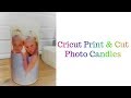 Cricut Photo Candle with water slide decal paper