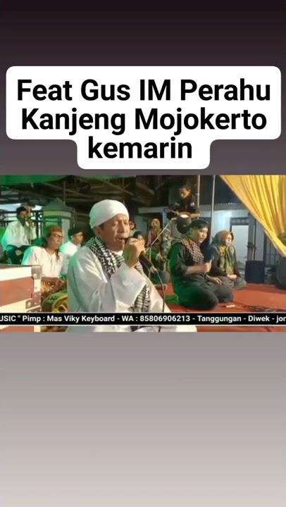 Kiai Sabrang Bersholawat Bareng Gus IMM ( Perahu Kanjeng Mojokerto ) #shorts