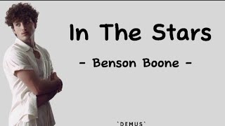 In The Stars | Benson Boone |Lyrics & Terjemah
