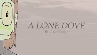 Cw Extreme Vent A Lone Dove A Fortified Hill Short Film