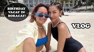 Birthday Vacation In Boracay! | Laureen Uy