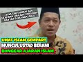 Geger ustad ini siap viral tantang diskusi pakai dalil