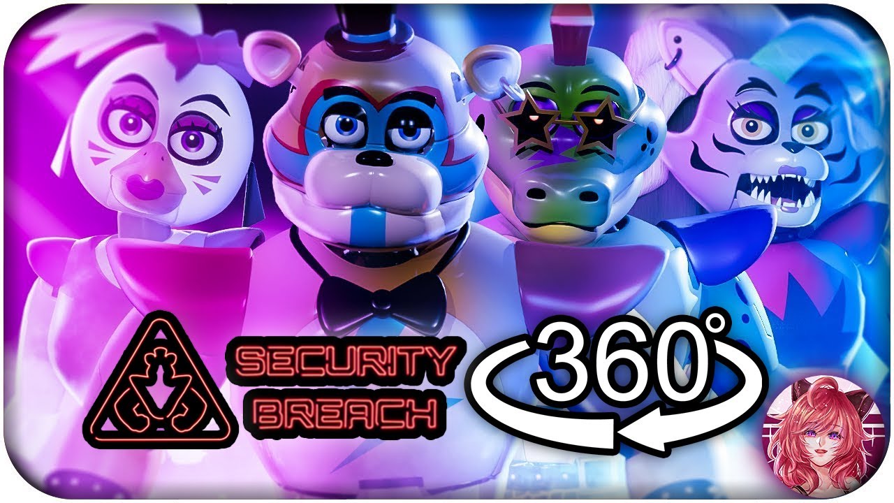 360° Video Five Nights at Freddy's Security Breach in VR 