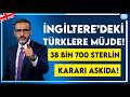 İngiltere'de Vize Müjdesi: 38.700 Sterlin Gelir Eşiği Askıya Alındı! Türkiye İle Yeni Ortaklık