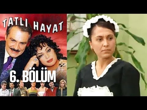 Tatlı Hayat 6. Bölüm