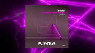 Vicktor - Not Coming Back For You (Radio Edit)