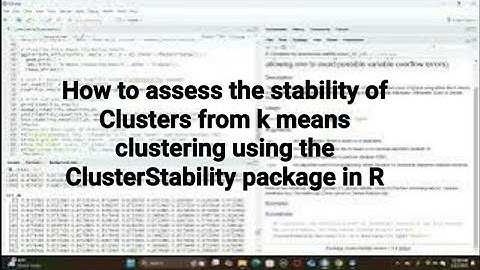 How to Assess the Stability of Clusters in K Means using the ClusterStability Package in R #r