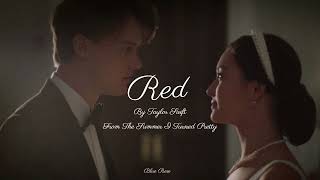 Taylor Swift - Red | The Summer I Turned Pretty |
