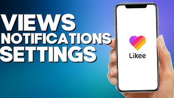 How to Turn on Views Notifications on Likee App