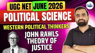 UGC NET Political Science 2026 | Western Political Thinkers | John Rawls Theory of Justice