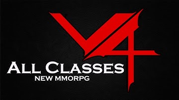 V4 MMORPG All Classes (Android/PC)(1080p)