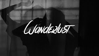 Blackbear - Wanderlust