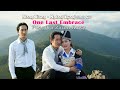 One Last Embrace Puag Ua Zaum Kawg Nplooj Xyooj English Version Hmong MV Sad Song Blong Xiong 
