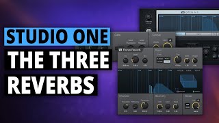 Studio One | Reverb Plugins (Mixverb, OpenAIR, and Room Reverb)