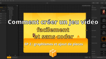Comment créer un jeu vidéo mobile sans coder sur buildbox - EP 2 : graphismes et ajout de pièces