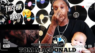 Tom MacDonald - “Withdrawals” REACTION | THIS SONG IS VERY DEEP 😢🥺