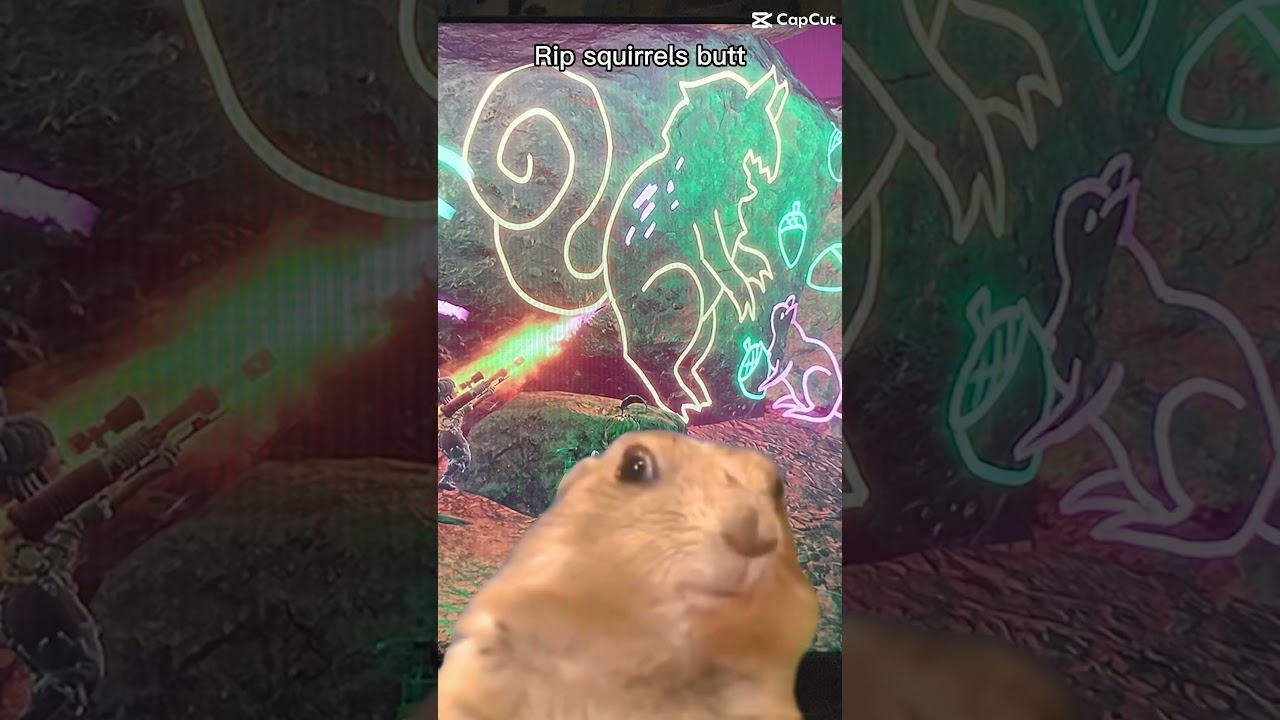 Rip squirrels butt🔥 
