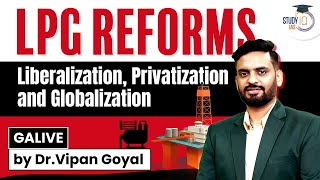 LPG Reforms l liberalization Privatization Globalization l Types of Planning l Dr Vipan Goyal