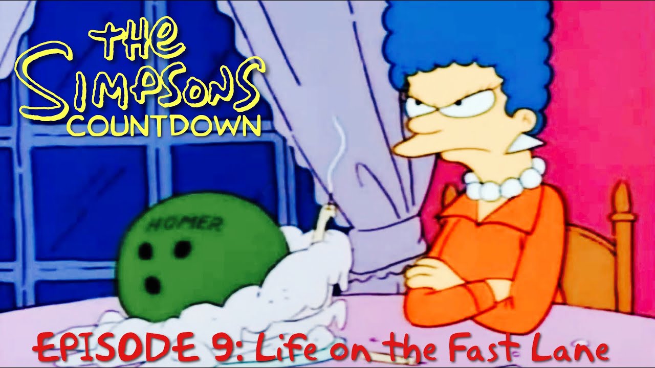 The Simpsons Countdown - Episode 9: Life on the Fast Lane Leads ...