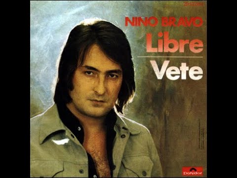 Nino Bravo - Libre