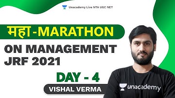 MAHA-MARATHON ON MANAGEMENT JRF 2021 DAY 4 | Vishal | NTA UGC NET | Unacademy Live